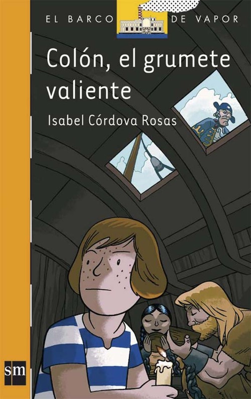 COLON, EL GRUMETE VALIENTE