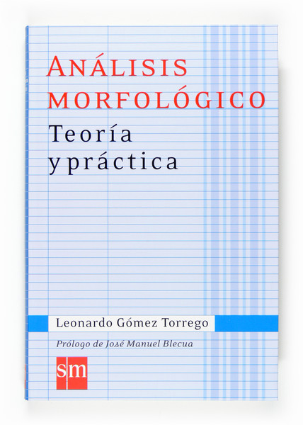 ANALISIS MORFOLOGICO-TEORIA Y PRACTICA
