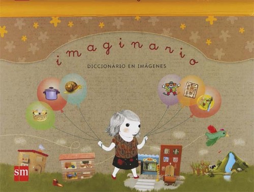 DICCIONARIO IMAGINARIO 2007