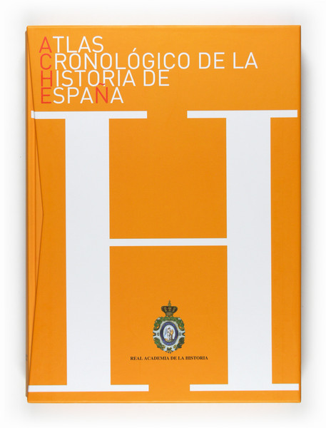 ATLAS CRONOLOGICO HISTORIA ESPA�A