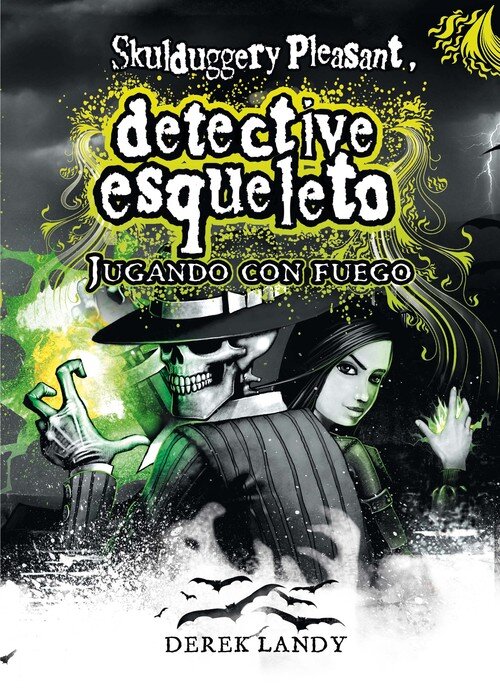 JUGANDO CON FUEGO. DETECTIVE ESQUELETO 2