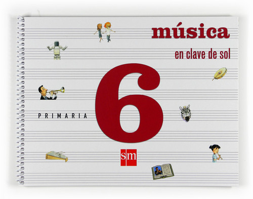 MUSICA 6 EP-EN CLAVE DE SOL-2009