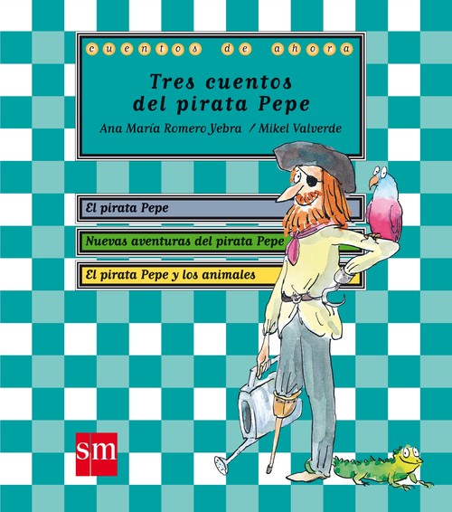 TRES CUENTOS DEL PIRATA PEPE-LETRA MAYUSCULA