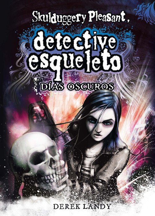 DIAS OSCUROS. DETECTIVE ESQUELETO 4
