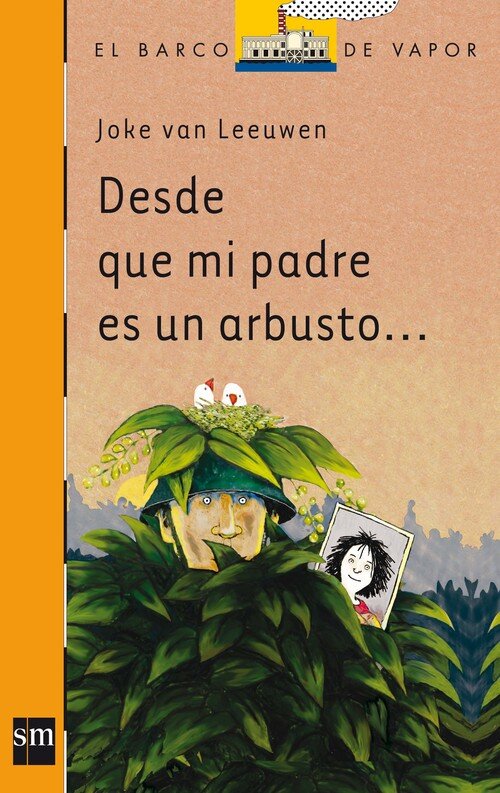 DESDE QUE MI PADRE ES UN ARBUSTO