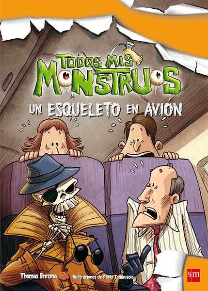 UN ESQUELETO EN AVION-TODOS MIS MONSTRUOS 5