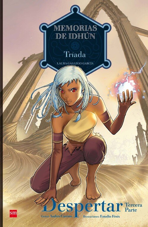 MEMORIAS DE IDHUN: TRIADA. DESPERTAR [3 PARTE]. COMIC