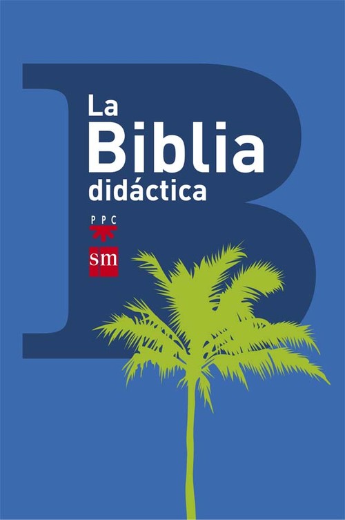 BIBLIA DIDACTICA 2013