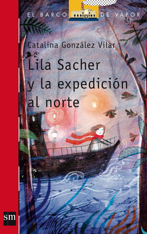 LILA SACHER Y LA EXPEDICION AL NORTE