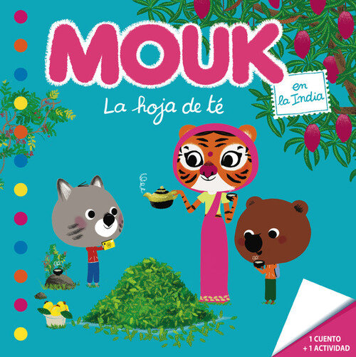 MOUK EN LA INDIA (LA HOJA DE TE)