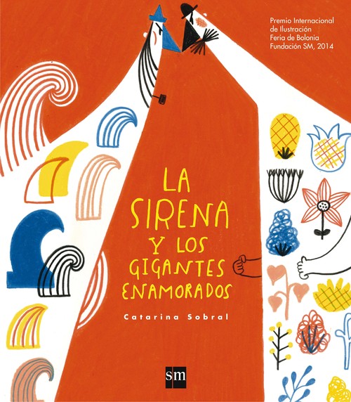 SIRENA Y LOS GIGANTES ENAMORADOS,LA