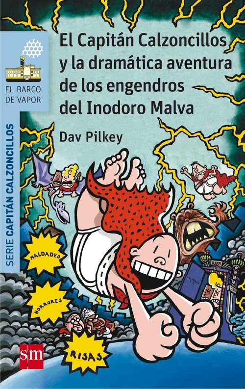 CAPITAN CALZONCILLOS Y LA DRAMATICA AVENTURA DE LOS ENGE