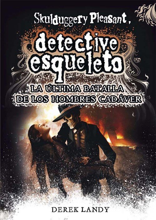 DETECTIVE ESQUELETO: LA ULTIMA BATALLA DE LOS HOMBRES CADAVE
