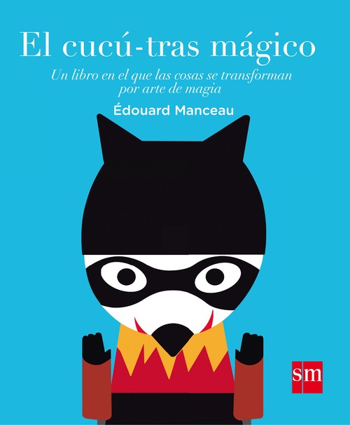 CUCU-TRAS MAGICO, EL