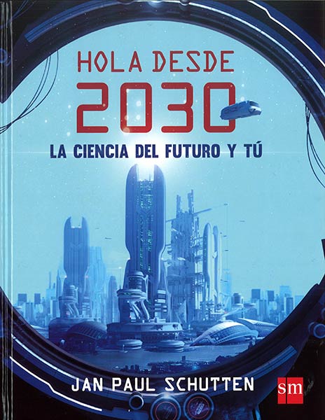 HOLA DESDE EL 2030
