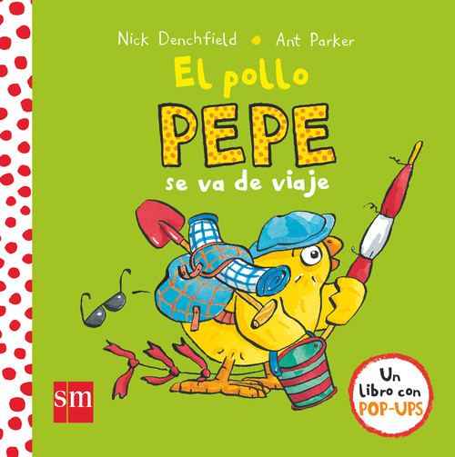 POLLO PEPE SE VA DE VIAJE, EL