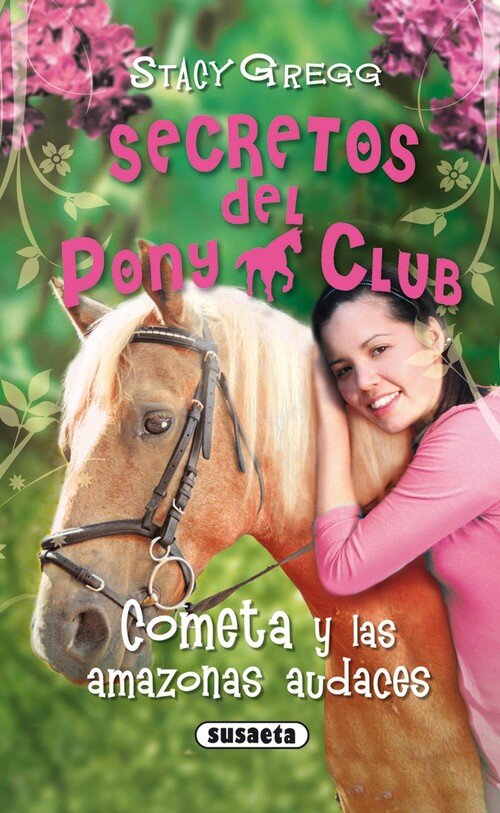 COMETA Y LAS AMAZONAS AUDACES-SECRETOS DEL PONY CLUB 4