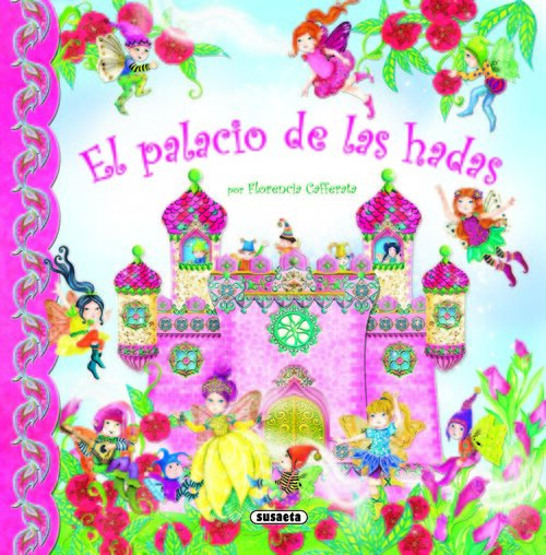 PALACIO DE LAS HADAS,EL (LIBROS DESPLEGABLES)