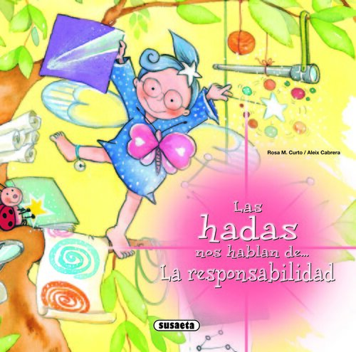RESPONSABILIDAD,LA-LAS HADAS NOS HABLAN