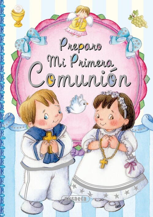 PREPARO MI PRIMERA COMUNION