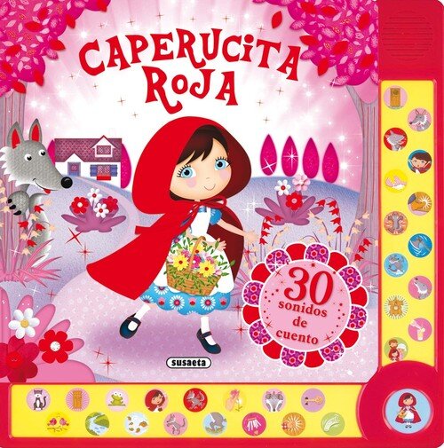 CAPERUCITA ROJA (30 SONIDOS)