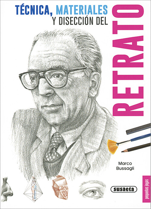 TECNICA, MATERIALES Y DISECCION DEL RETRATO