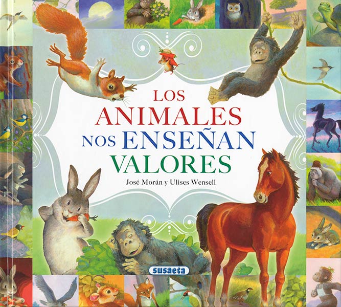 ANIMALES NOS ENSE�AN VALORES, LOS