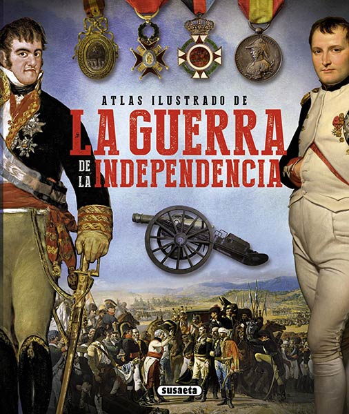 GUERRA DE LA INDEPENDENCIA, LA