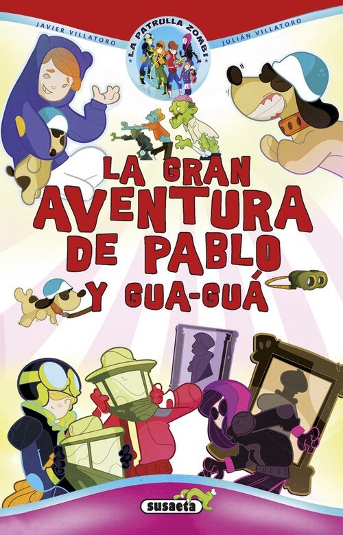 GRAN AVENTURA DE PABLO Y GUA-GUA