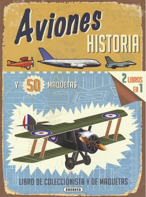 AVIONES HISTORIA Y 50 MAQUETAS