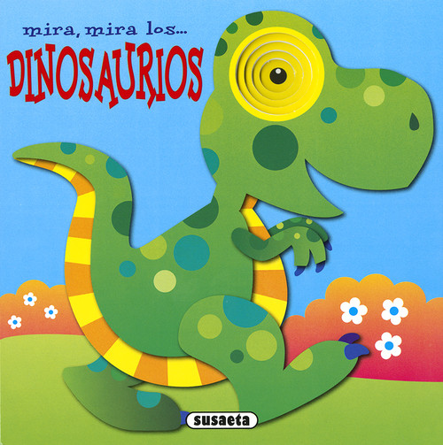 MIRA,MIRA LOS...DINOSAURIOS
