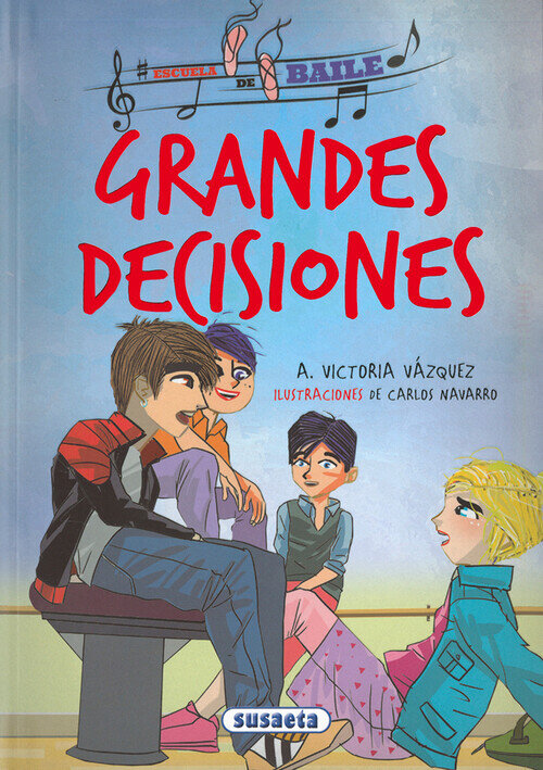 GRANDES DECISIONES