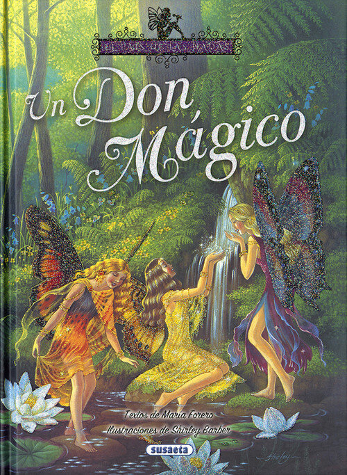 UN DON MAGICO (EL PAIS DE LAS HADAS 3)