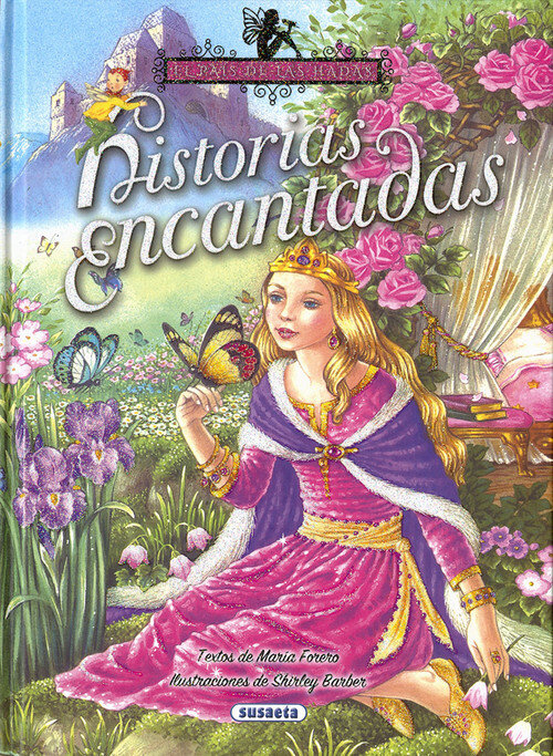 HISTORIAS ENCANTADAS (EL PAIS DE LAS HADAS 5)