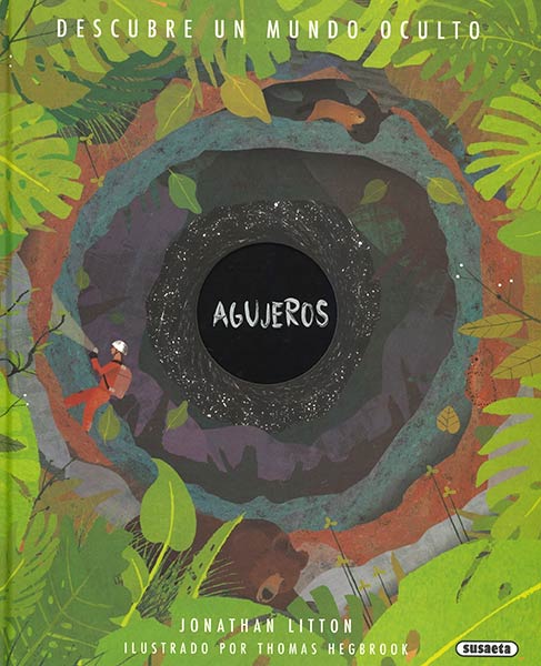 DESCUBRE UN MUNDO OCULTO,AGUJEROS