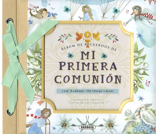 MI PRIMERA COMUNION ALBUM RECUERDOS