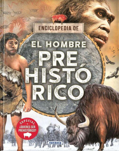 HOMBRE PREHISTORICO, EL