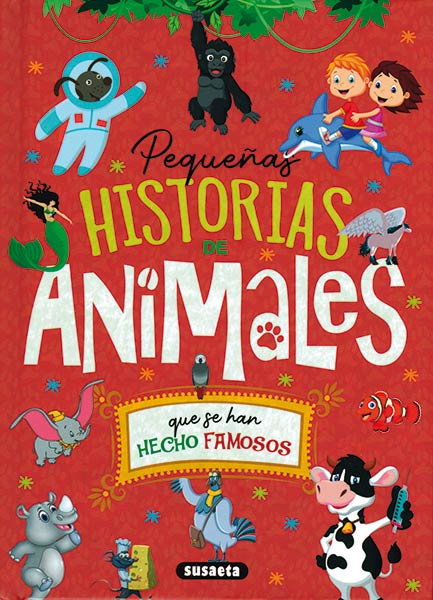 PEQUE�AS HISTORIAS DE ANIMALES QUE SE HAN HECHO FAMOSOS
