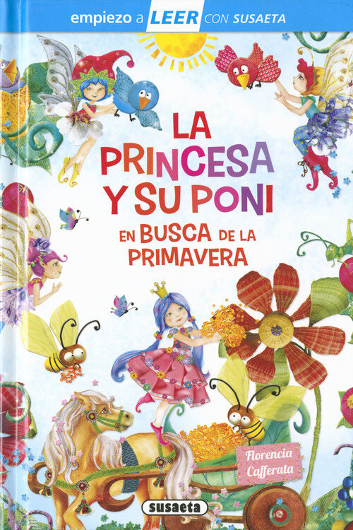 PRINCESA Y SU PONI EN BUSCA DE LA PRIMAVERA, LA