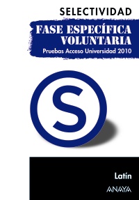 LATIN-SELECTIVIDAD 2010-FASE ESPECIFICA VOLUNTARIA
