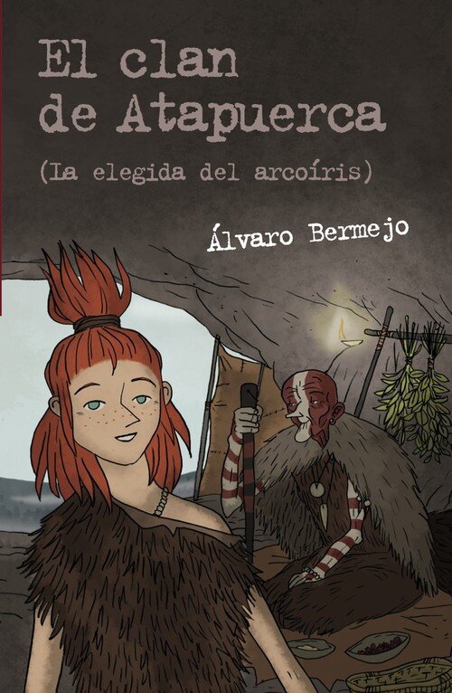 CLAN DE ATAPUERCA LA ELEGIDA DEL ARCOIRIS
