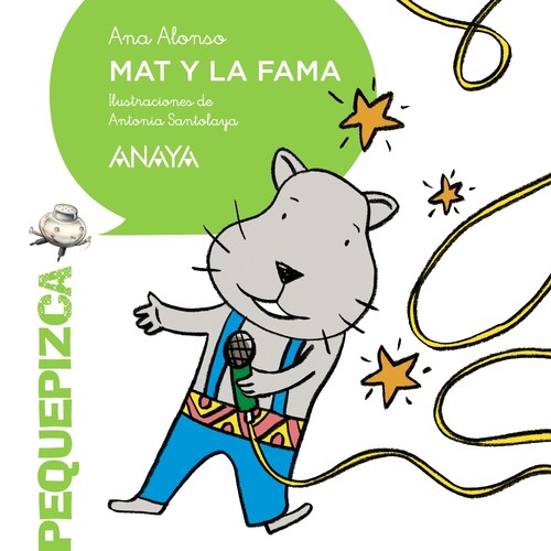 MAT Y LA FAMA.PEQUEPIZCA