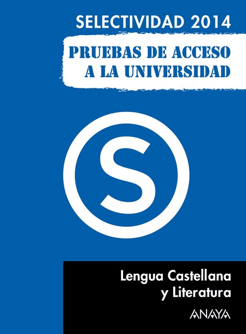 LENGUA CASTELLANA.SELECTIVIDAD 2014
