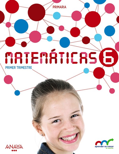 MATEMATICAS 6 EP LEON APRENDER ES CRECER 2015