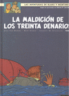 BLAKE Y MORTIMER 19. LA MALDICION DE LOS TREINTA DENARIOS (T