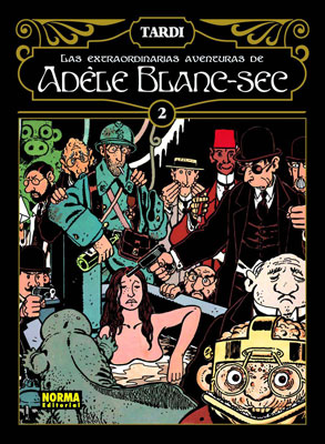 EXTRAORDINARIAS AVENTURAS DE ADELE BLANC-SEC 2, LAS
