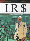 I.R.S. 08. LA GUERRA NEGRA