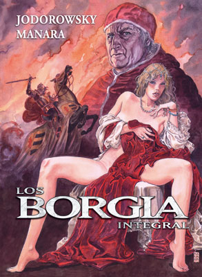 BORGIA 03. EL VENENO Y LA HOGUERA, LOS