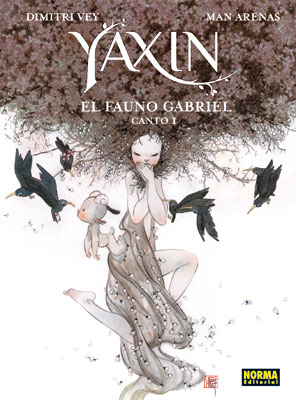 YAXIN - EL FAUNO DE GABRIEL CANTO I