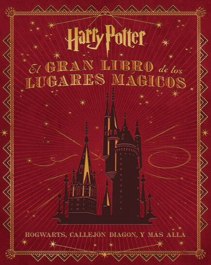 GRAN LIBRO DE LOS LUGARES MAGICOS DE HARRY POTTER, EL